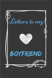 Letters To My Boyfriend, Memory Book for Boyfriend