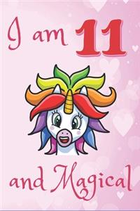 I Am 11 and Magical