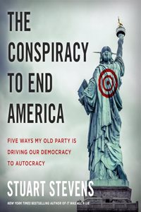 Conspiracy to End America