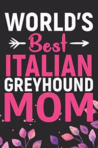 World's Best Italian Greyhound Mom