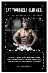 Eat Yourself Slimmer