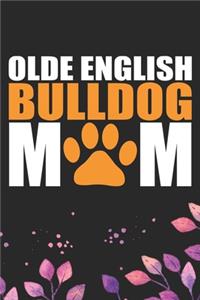 Olde English Bulldog Mom