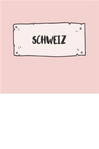 Schweiz