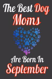 The Best Dog Moms Are Born In September