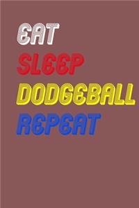 Eat Sleep dodgeball Repeat Notebook Fan Sport Gift