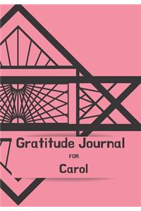 Gratitude Journal FOR CAROL