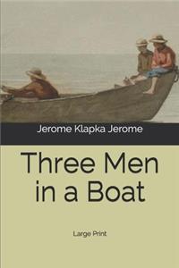 Three Men in a Boat
