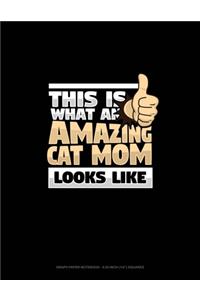 This Is What An Amazing Cat Mom Looks Like