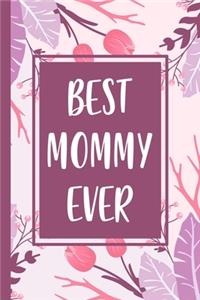 Best mommy ever