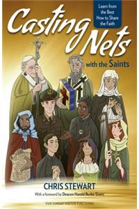 Casting Nets with the Saints