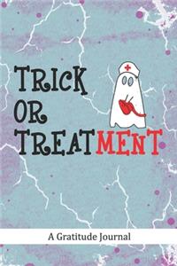 Trick or Treatment - A Gratitude Journal