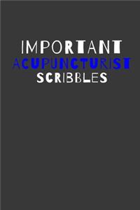 Important Acupuncturist Scribbles