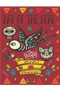 Day Of The Dead, Dia De Los Muertos 2020 Planner