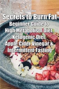 Secrets to Burn Fat