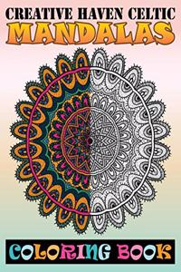 Creative Haven Celtic Mandalas Coloring Book