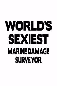 World's Sexiest Marine Damage Surveyor