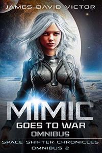 Mimic Goes to War Omnibus