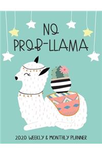 No Prob-Llama 2020 Weekly & Monthly Planner