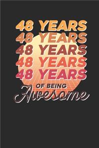 48 Years Of Being Awesome