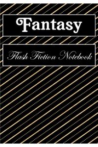 Fantasy Flash Fiction Notebook