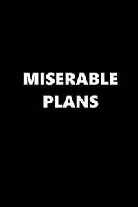 2020 Weekly Planner Funny Humorous Miserable Plans 134 Pages