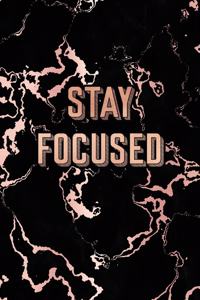 Stay Focused