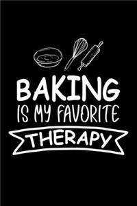 Baking Is My Favorite Therapy