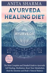 Ayurveda Healing Diet