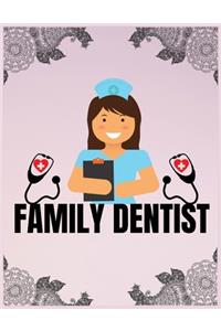 Family dentist