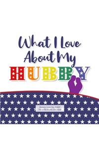 What I Love About My Hubby
