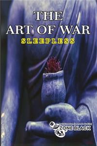 Art Of War Sleepless