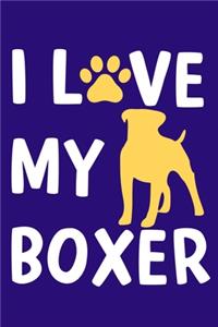 I Love My Boxer