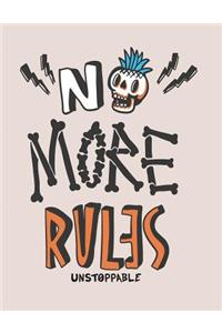 No more rules