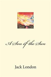 A Son of the Sun
