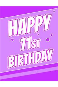 Happy 71st Birthday: Better Than a Birthday Card! Large Print Discreet Internet Website Username and Password Journal or Organizer in Poppin' Purple! Birthday Gifts for 71 Year Old Women or Men, Mom or Dad, Grandma or Grandpa, Best Friends, Book Si