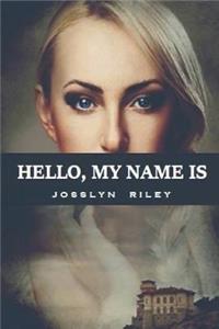 Hello, My Name Is