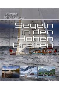 Segeln in den Hohen Breiten
