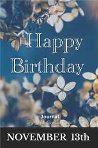 Happy Birthday Journal November 13th