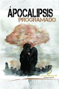 Apocalipsis programado