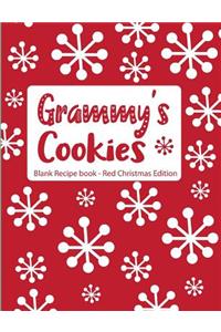 Grammy's Cookies Blank Recipe Book Red Christmas Edition