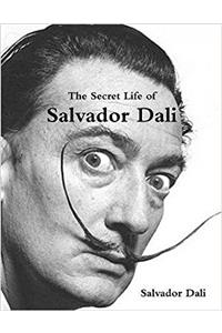 Secret Life of Salvador Dali