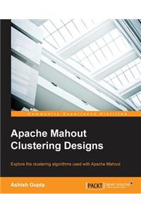 Apache Mahout Clustering Designs