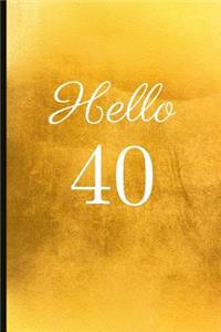 Hello 40