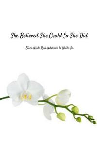 She Believed She Could So She Did