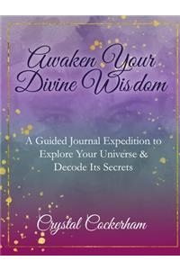 Awaken Your Divine Wisdom