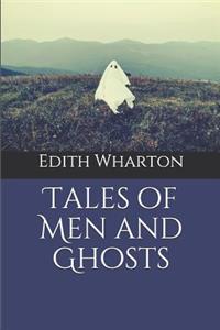 Tales of Men and Ghosts