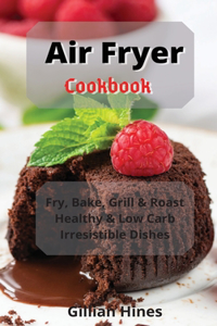 Air Fryer Cookbook