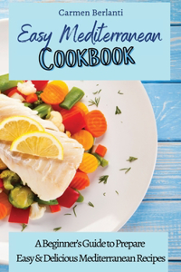 Easy Mediterranean Cookbook