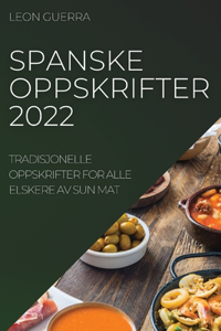 Spanske Oppskrifter 2022