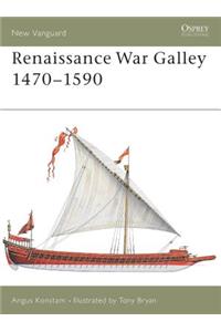 Renaissance War Galley 1470-1590